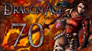 Let's Play –  Dragon Age: Origins - 70 - FIX IT ON THE FLY