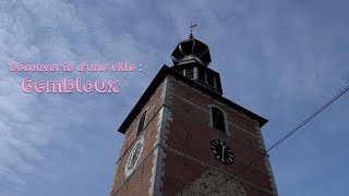 Découverte d'une ville : GEMBLOUX