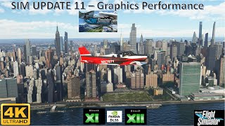 FS 2020 - DX11 & DX12 Graphics Performance Comparison - Sim update 11 40th Anniversary - New York