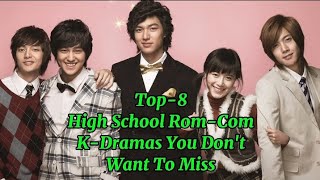 High School Rom-Com K-Dramas #kdrama #asiandrama #highschoolkdramas