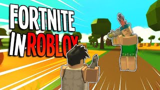 Playing fortnite in roblox