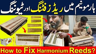 How to fix Harmonium Reeds and tuning | How to replaced harmonium reeds at Home  | harmonium Making