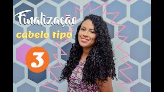 Finalização simples para o dia a dia para cabelo cacheado tipo 3