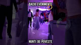 Bacio- NUNTI DE POVESTE