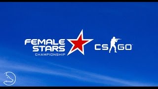 CS:GO - Grand Final - Secret Vs Reason || Female Stars Championship LAN Finals