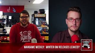 Wargame Weekly:  Winter GW Releases leaked?