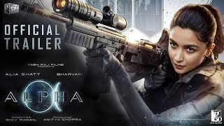 Alpha Official Trailer Teaser Update | Aalia Bhatt, Hrithik Roshan, Sharwari, Shiv Rawail