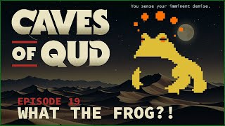 IS THIS OUR END?! ¦ Caves of Qud S3 ¦ Episode 19