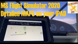 Flight Simulator | WHERE AM I??? Use live maps on your iPad