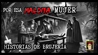 👉2 Relatos de BRUJERÍA que NO CONOCES⎮Viviendo con el miedo - Relatos de Brujería