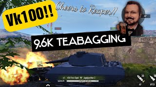 Tank Company:.Reaper goes nuclear in the vk100!!!  Epic 9.6k!!!