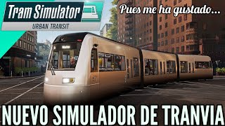 Tram Simulator, el nuevo juego de tranvías ligado a Bus Simulator