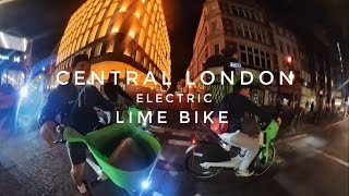 Central London , Lime bike , Night Ride