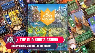 The Old King's Crown - everything you need to know