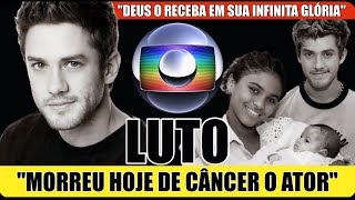 "GRANDE PERDA" FALECEU DE CÂNCER HOJE AOS 35 ANOS GRANDE ATOR GALÃ DOS ANOS 2000 APÓS ASSUMIR GAY ?