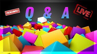 Q & A - Live Frenchmole