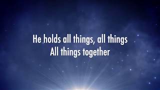 All Things Together - Andrew Peterson (Lyrics)