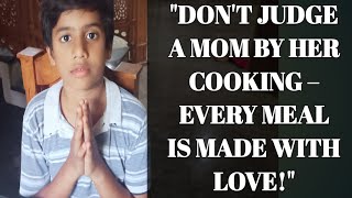 "Don’t Judge Moms by Their Cooking – It’s All About the Love💗💗💗 #Mom