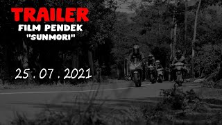 Trailer Film Pendek "Sunmori"