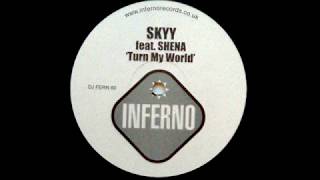 Skyy Feat. Shena - Turn My World (Altitude Remix) [Inferno 2004]