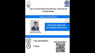 Charla: Identidad digital del investigador educativo