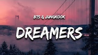 BTS, Jungkook - Dreamers (Lyrics) FIFA World Cup 2022 Song