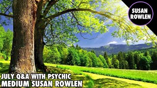 Q&A With Psychic Medium Susan Rowlen July