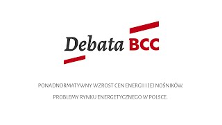 Debata BCC o rynku energii w Polsce