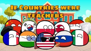 If countries were school teacher countryballs