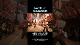 Quando começa o Natal Luz de Gramado? | Natal Luz 2023/2024