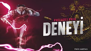 Philadelphia Deneyi: NEDEN YAPILDI