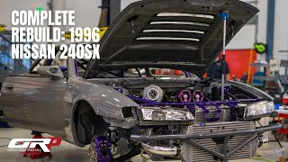 1996 Nissan 240SX Complete Rebuild!