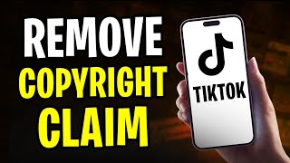 How to Remove Copyright Claim on TikTok Video | Fix Copyright Claim on TikTok (2024)