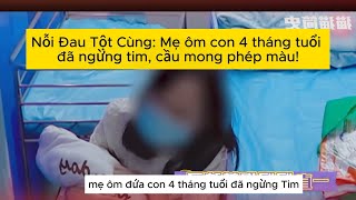 Nỗi Đau Tột Cùng: Mẹ ôm con 4 tháng tuổi đã ngừng tim, cầu mong phép màu! #shorts