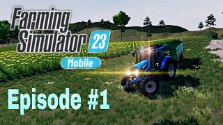 Fresh new start in NEUBRUNN || FARMING SIMULATOR 23 MOBILE || EPISODE #1