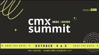 CMX Summit 2023: Shine | Promo