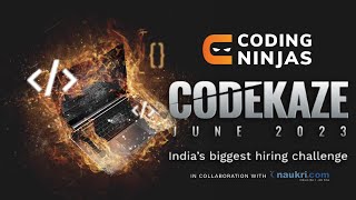 CodeKaze Coding Ninjas Round 2 Solution By Kumar K