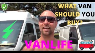 WHICH VAN SHOULD YOU BUY? 🚐 (VANLIFE) ✅