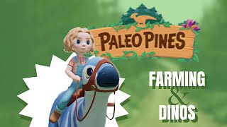 Adorable Dinosaur Farming Adventure - Paleo Pines Gameplay