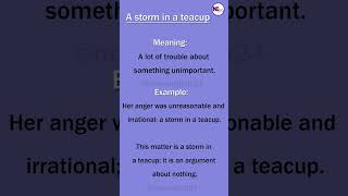 A storm in a teacup (Idioms)