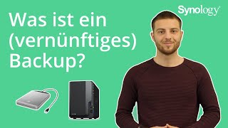 Die Grundlagen für ein gutes Backup (Teil 1 der Synology Backup-Reihe)