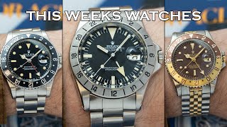 This Weeks Watches - Explorer II 1655, GMT-Master "Rootbeer" 1675 & Black 16750 & More [Episode 96]