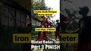 Usaha Pengrajin Robot Iron Man ukuran 3 Meter !!!! Kang Anwar #shorts