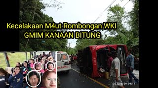 KRONOLOGIS Kecelakaan Bus Jemaat WKI GMIM BITUNG di Sonder 26 Mei 2023