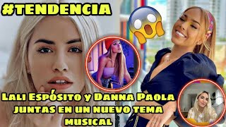 Lali Espósito anuncia su cuarto álbum discográfico junto a Danna Paola (2020) 😮😮😮 / El Lado Curioso