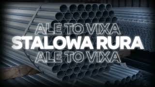 STALOWA RURA-ALE TO VIXA