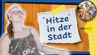 Hitze in der Stadt