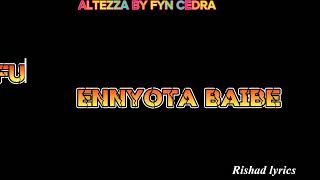 ALTEZZA BY FYN CEDRA 🔥. LYRICS VIDEO 2024