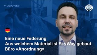 #211  Eine neue Federung  Aus welchem Material ist SkyWay gebaut  Büro «Anordnung»