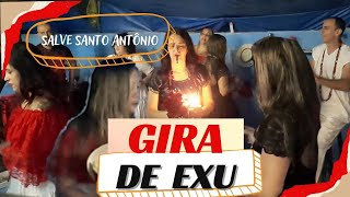 SALVE STO ANTÔNIO/GIRA DE EXU